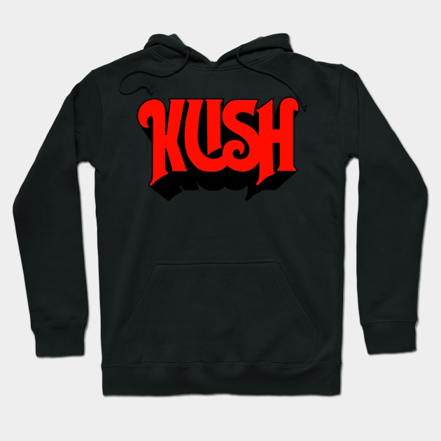 Kush - Parody Band Design Hoodie by deancoledesign